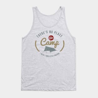 No Place Like Camp Tank Top